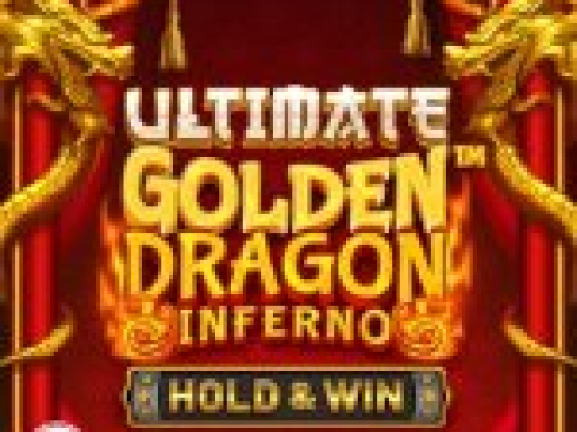 Ultimate Golden Dragon Inferno - Hold & WinTM