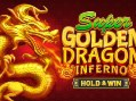 Super Golden Dragon InfernoTM